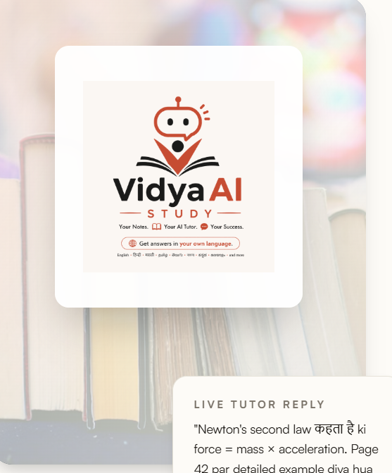 VidyaAI Study — your notes, your language, your AI tutor